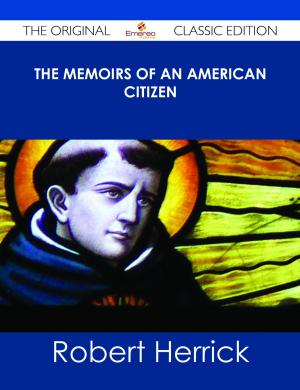 Cover of the book The Memoirs of an American Citizen - The Original Classic Edition by Louise Sosa