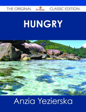 Cover of the book Hungry Hearts - The Original Classic Edition by Stanley Joyner