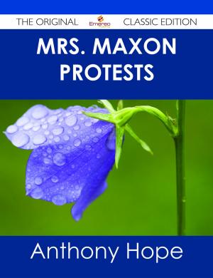 bigCover of the book Mrs. Maxon Protests - The Original Classic Edition by 