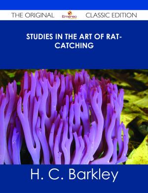 Cover of the book Studies in the Art of Rat-catching - The Original Classic Edition by Nicole Mcdonald