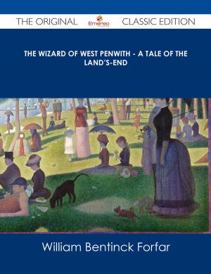 bigCover of the book The Wizard of West Penwith - A Tale of the Land's-End - The Original Classic Edition by 
