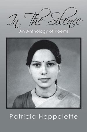 Cover of the book In the Silence by S.A.Thameemul Ansari