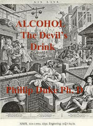 bigCover of the book Alcohol the Devil's Drink by 