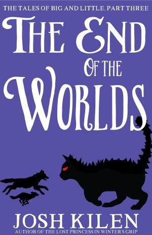 bigCover of the book The End of The Worlds by 