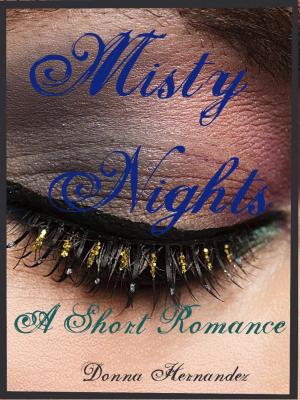 Book cover of Misty Nights: A Short Romance