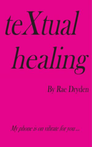 Cover of the book Textual Healing by Anieshea Dansby