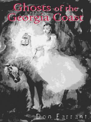 Cover of the book Ghosts of the Georgia Coast by Terry Lewis