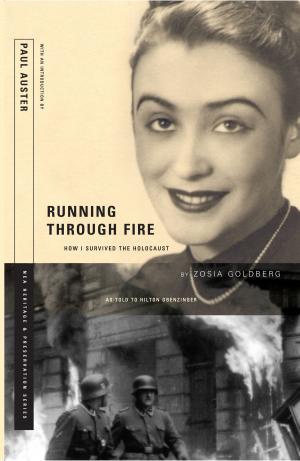 Book cover of Running Through Fire: How I Survived the Holocaust