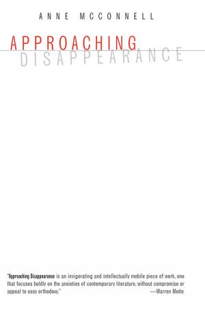 Cover of the book Approaching Disappearance by Colum McCann