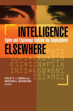 Cover of the book Intelligence Elsewhere by Baldev Raj Nayar