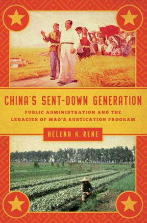 Cover of the book China's Sent-Down Generation by Clive Holes