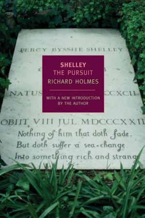 Cover of the book Shelley: The Pursuit by Brook Blander
