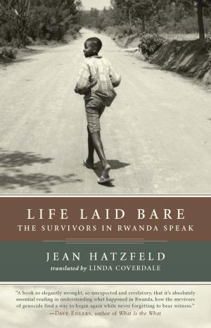 Cover of the book Life Laid Bare by Michelle Hoover