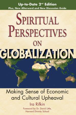 Cover of the book Spiritual Perspectives on Globalization (2nd Edition) by Jay Gordon