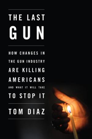 Cover of the book The Last Gun by 