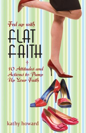 Book cover of Fed Up with Flat Faith
