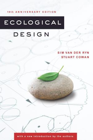 Cover of the book Ecological Design, Tenth Anniversary Edition by Dale D. Goble, Eric T. Freyfogle
