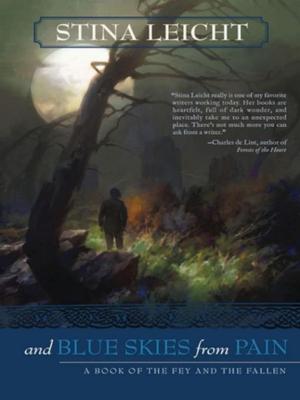 Cover of the book And Blue Skies From Pain by 