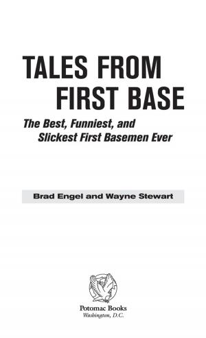 Cover of the book Tales From First Base by Peter P. Hill