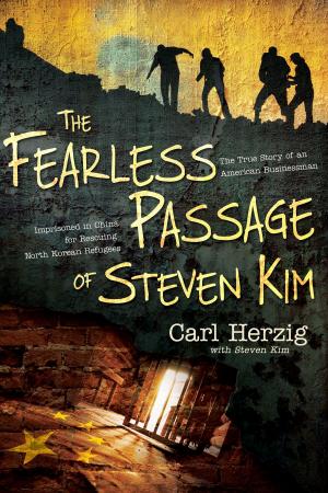 Cover of the book The Fearless Passage of Steven Kim by Phil Pringle
