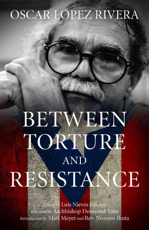 Cover of the book Oscar López Rivera by Staughton Lynd