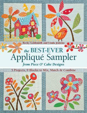 Book cover of The Best-Ever Applique Sampler from Piece O’Cake Designs
