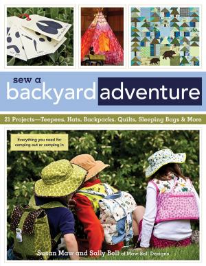 Cover of the book Sew a Backyard Adventure by Dena Dale Crain