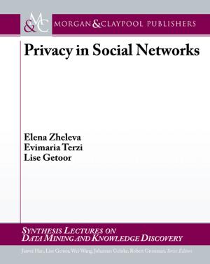 Cover of the book Privacy in Social Networks by Michael Thelwall, Gary Marchionini