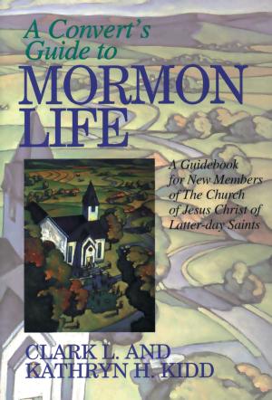 Book cover of Convert's Guide to Mormon Life
