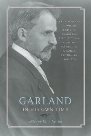 Cover of the book Garland in His Own Time by Vanessa Pignalosa