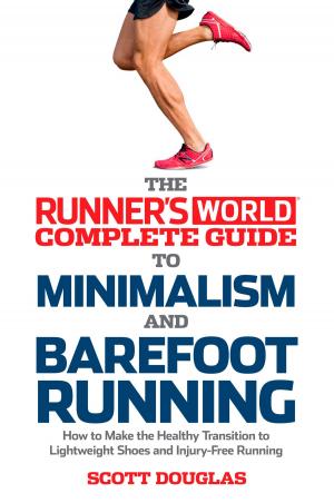 Book cover of Runner's World Complete Guide to Minimalism and Barefoot Running
