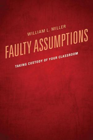 Cover of the book Faulty Assumptions by Audrey Cohan, Andrea Honigsfeld, PhD, associate dean, Molloy College, Rockville Centre, NY