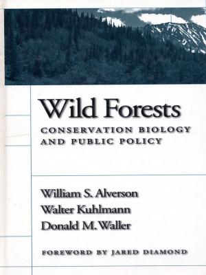 Cover of the book Wild Forests by Peter Newman, Jeffrey Kenworthy