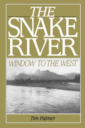 Cover of the book The Snake River by Lane H. Kendig, Bret C. Keast