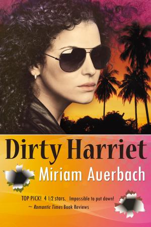 Cover of the book Dirty Harriet by Ariel Swan