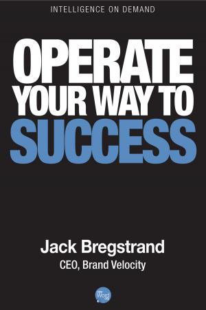 Cover of the book Operate Your Way to Success by Charles L. Mee Jr.