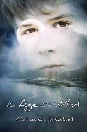 bigCover of the book An Age of Mist by 