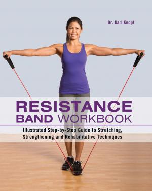Cover of the book Resistance Band Workbook by Alison Caporimo, Meera Lee Patel