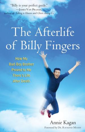 Cover of the book The Afterlife of Billy Fingers by Allan Botkin, R. Craig Hogan