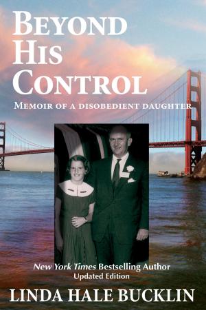 Cover of Beyond His Control (Memoir of a Disobedient Daughter)