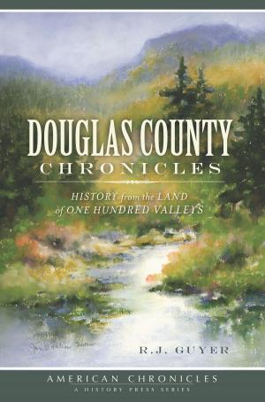 Cover of the book Douglas County Chronicles by Alan S. Pierce, Jewish Historical Society of the North Shore