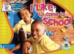 Cover of the book I Like to Come to School by Sean Callery