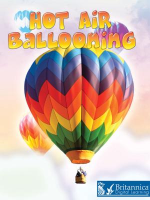 Cover of the book Hot Air Ballooning by Dr. Jean Feldman and Dr. Holly Karapetkova