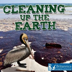 Cover of the book Cleaning Up the Earth by Anna Claybourne