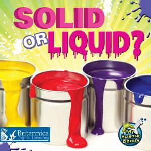 bigCover of the book Solid or Liquid? by 