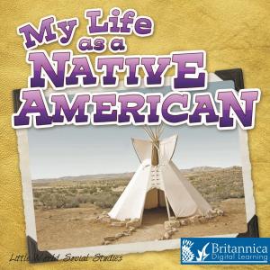 Cover of the book My Life as a Native American by David and Patricia Armentrout