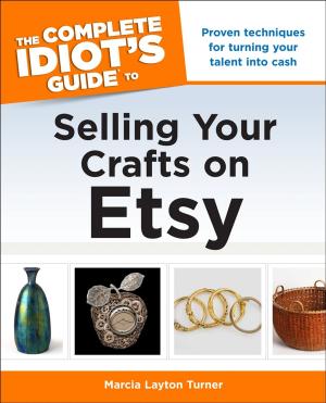 Book cover of The Complete Idiot's Guide to Selling Your Crafts on Etsy