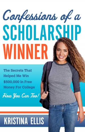 Cover of the book Confessions of a Scholarship Winner by Craig M Kershaw, IAPS rocks