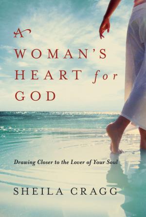 Cover of the book A Woman's Heart for God by Joseph Castleberry, ED.D.
