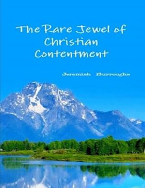 Cover of The Rare Jewel of Christian Contentment
